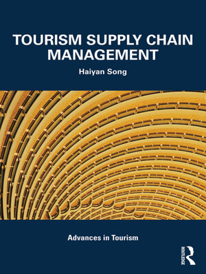 cover image of Tourism Supply Chain Management